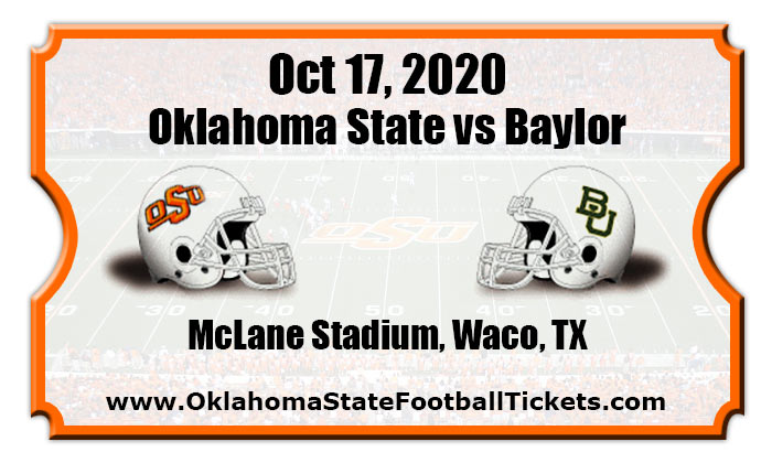 Oklahoma State Cowboys vs Baylor Bears Football Tickets | 11/07/20